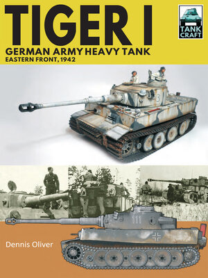 cover image of Tiger I, German Army Heavy Tank